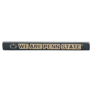 tabletop stick sign We Are Penn State with Athletic Logo